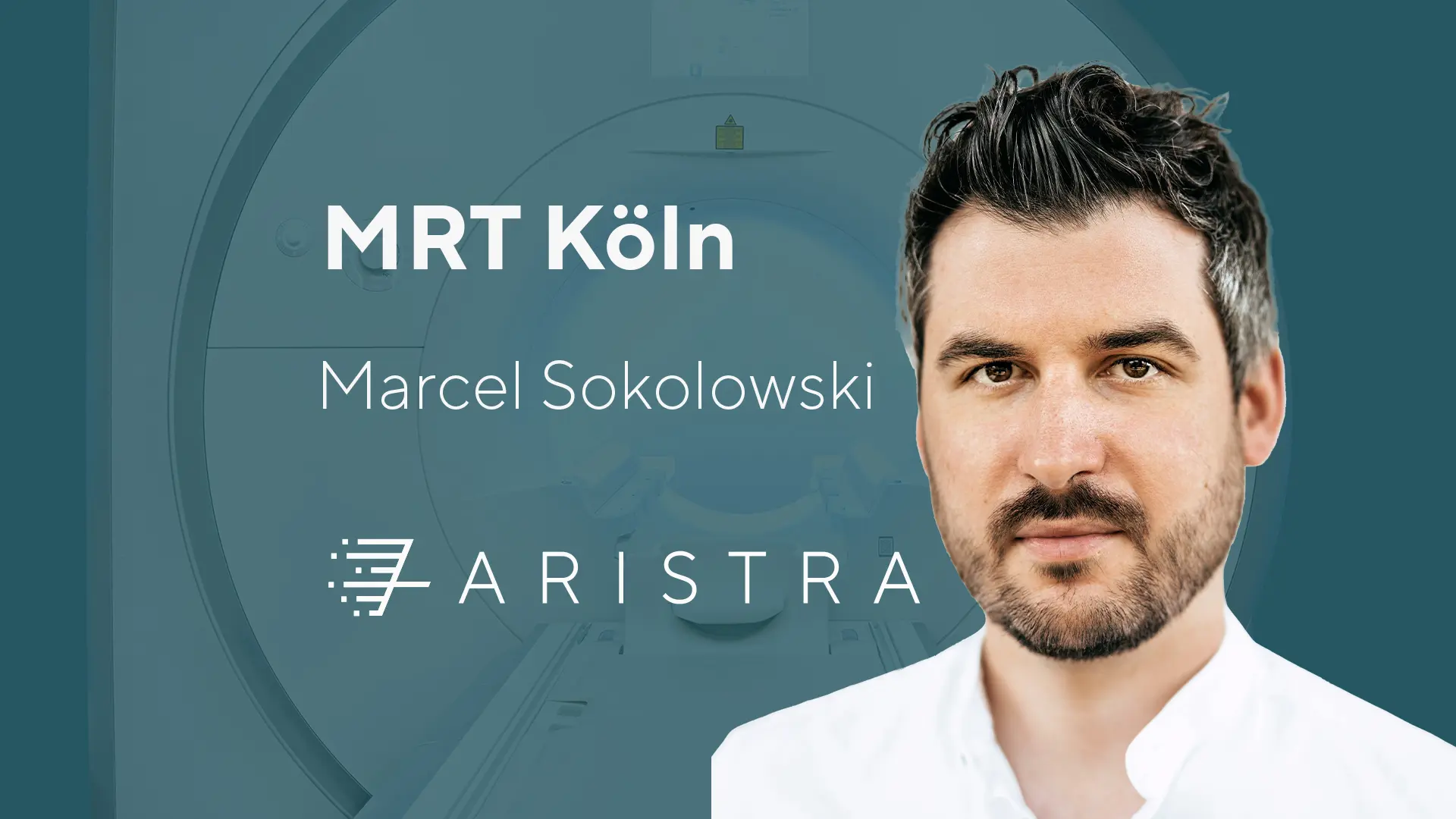 ARISTRA MRT Köln – Privatpraxis Marcel Sokolowski
