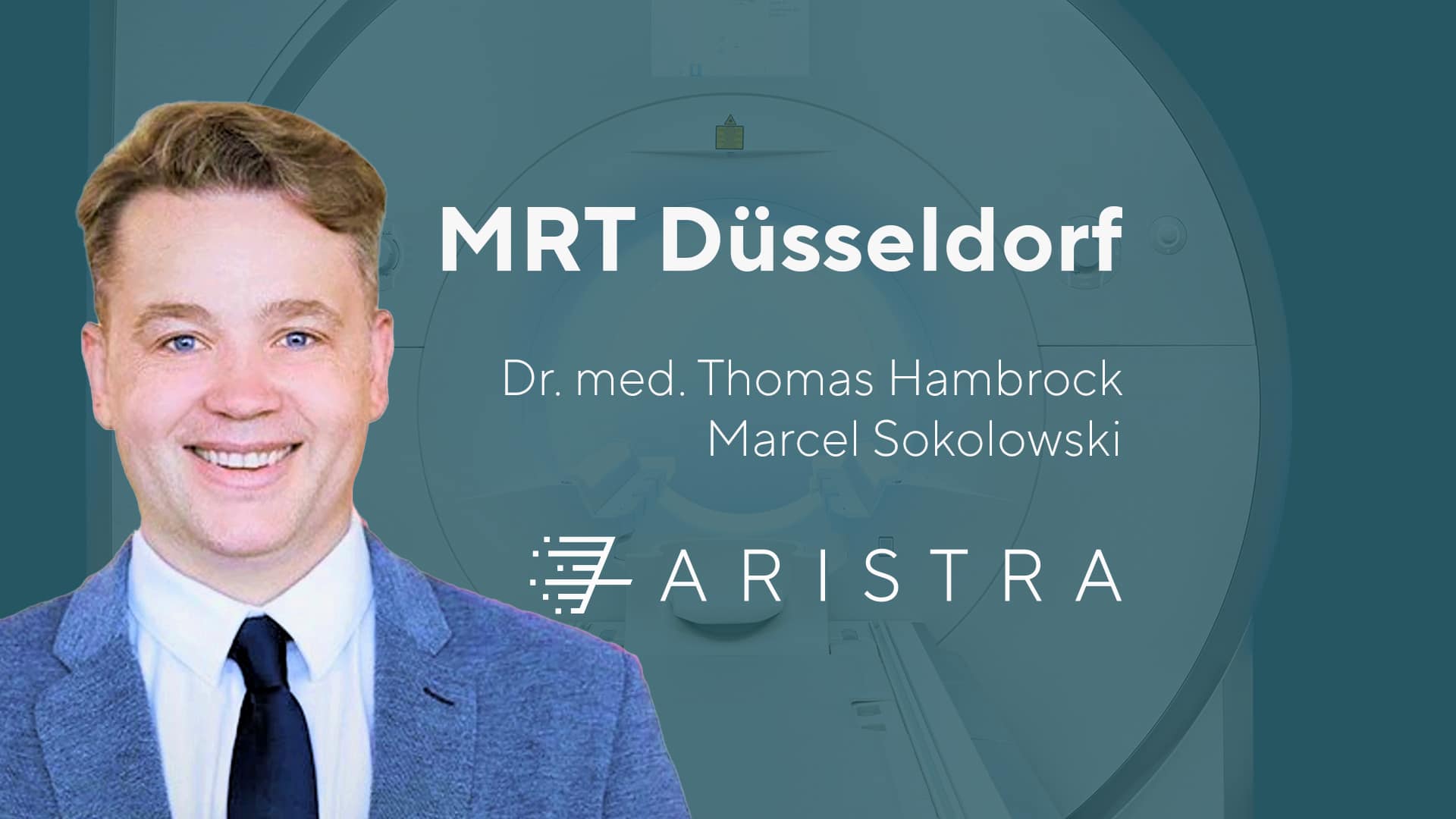 ARISTRA MRT Düsseldorf, Dr. med. Thomas Hambrock